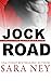 Jock Road (Jock Hard, #3)