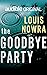 The Goodbye Party