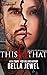 This for That (The Edge Of Retaliation, 1)