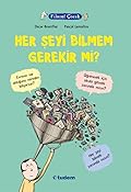 Her Şeyi Bilmem Gerekir mi?