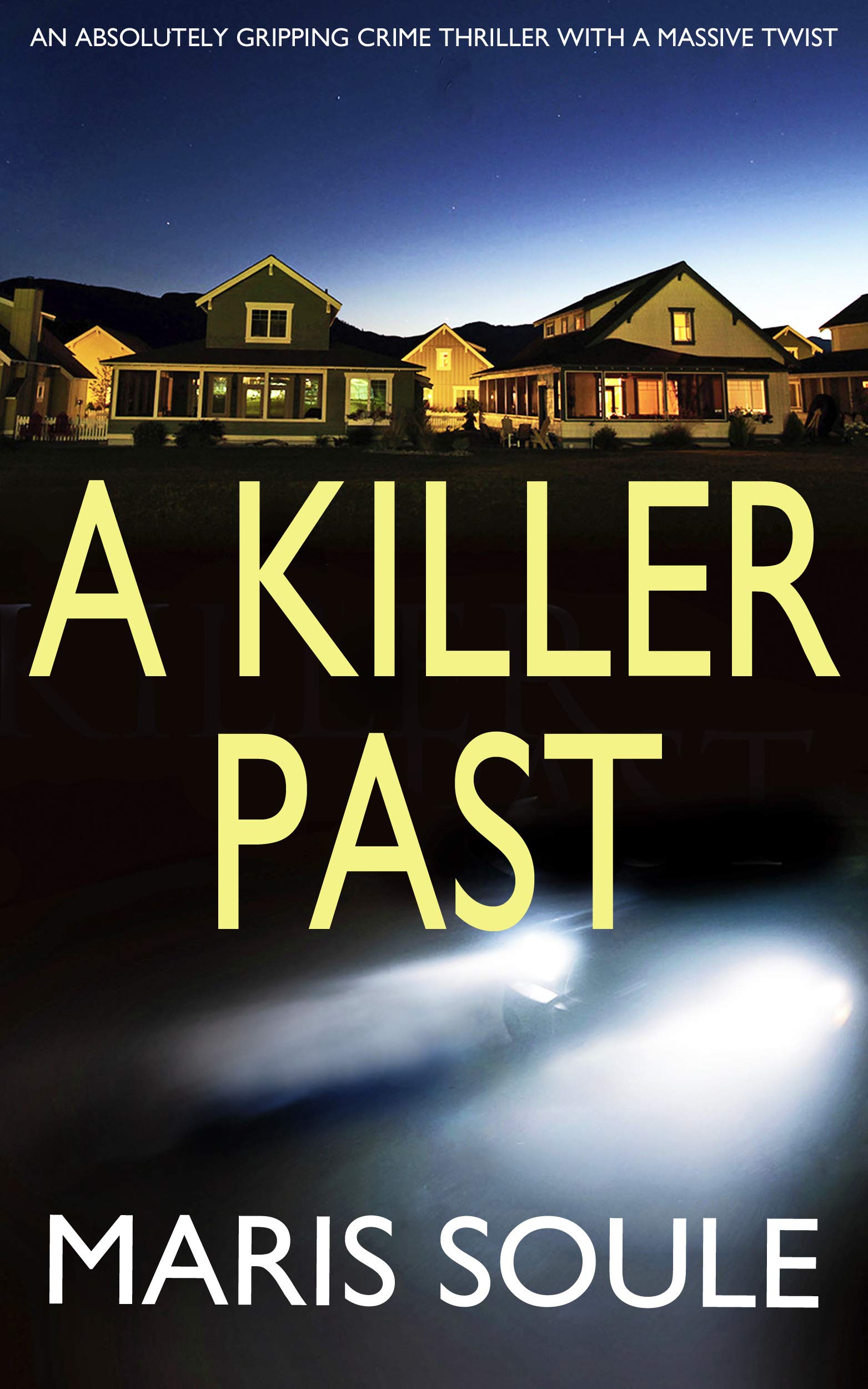 A Killer Past (Kindle Edition)