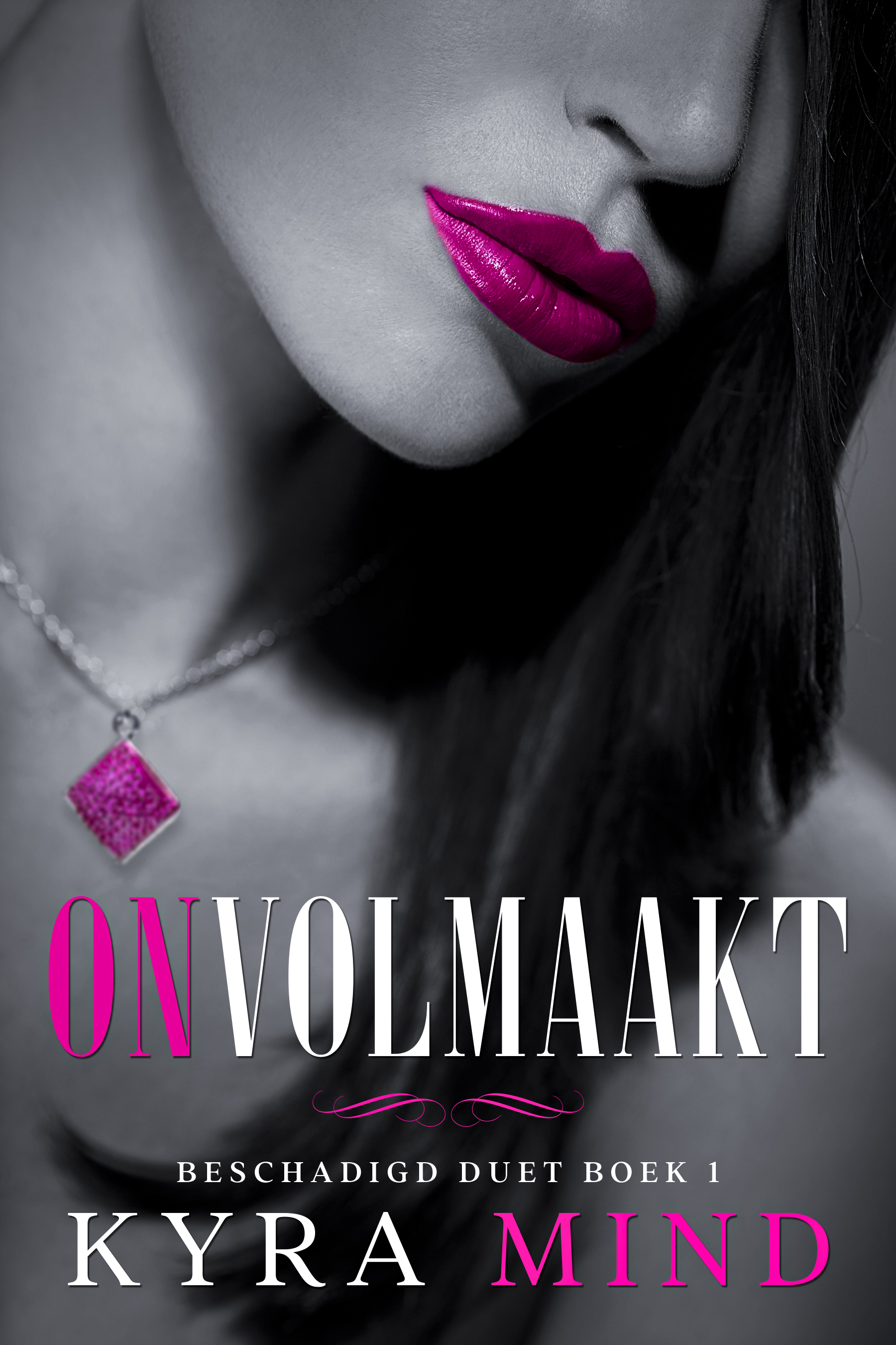 Onvolmaakt (Beschadigd duet #1)