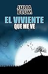 El viviente que m...