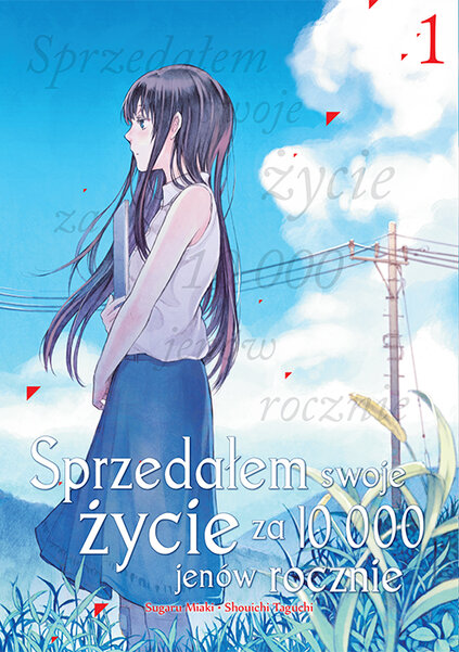 Sprzedałem swoje życie za 10 000 jenów rocznie #01 (Sprzedałem swoje życie za 10 000 jenów rocznie #01)