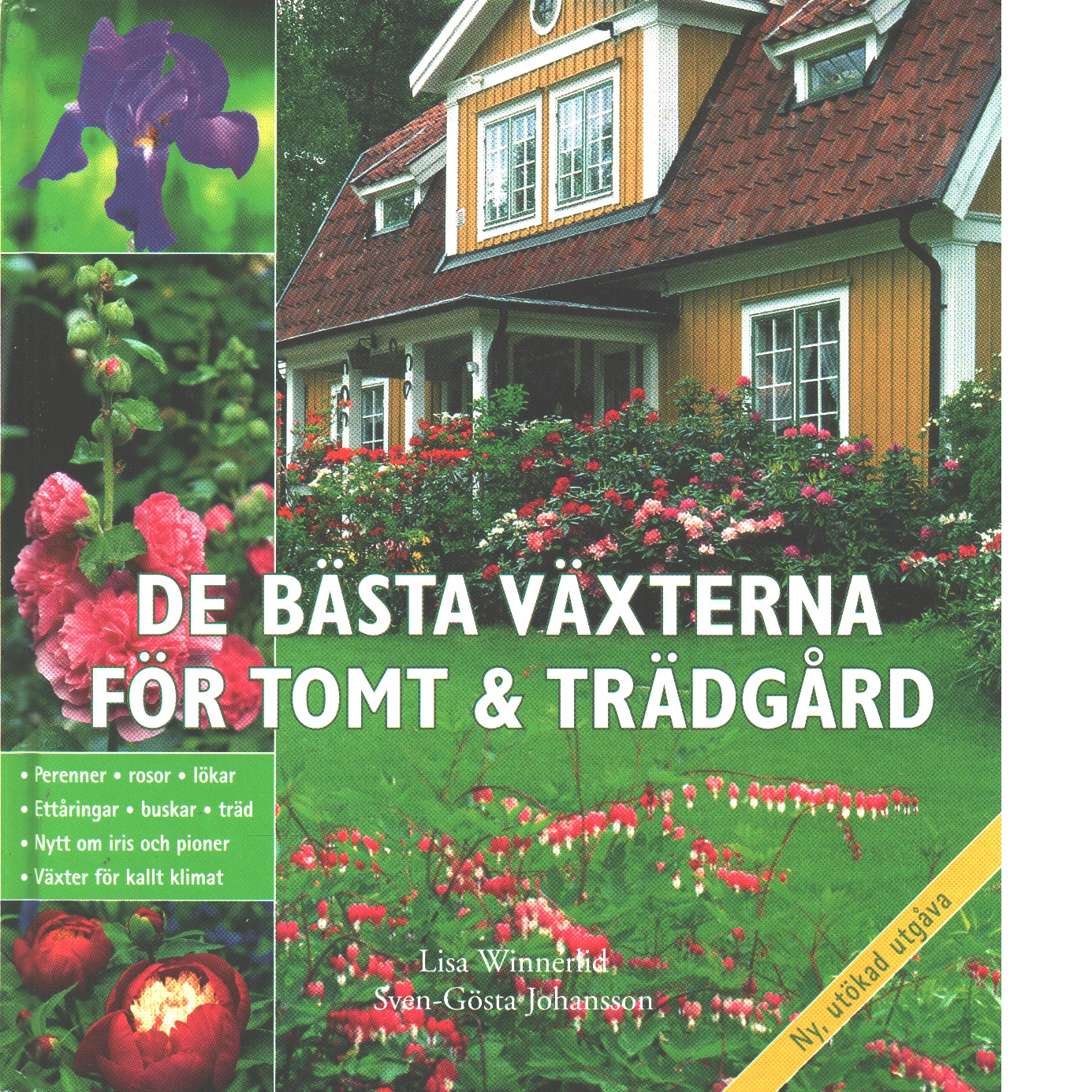 De bästa växterna för tomt & trädgård (Hardcover)