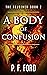 A Body of Confusion (The Rejoiner #2)