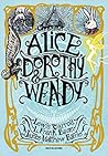 Alice, Dorothy & Wendy by Lewis Carroll