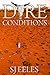 Dire Conditions