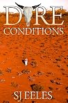Dire Conditions