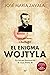 El enigma Wojtyla: Un retrato desconocido de Juan Pablo II (Spanish Edition)