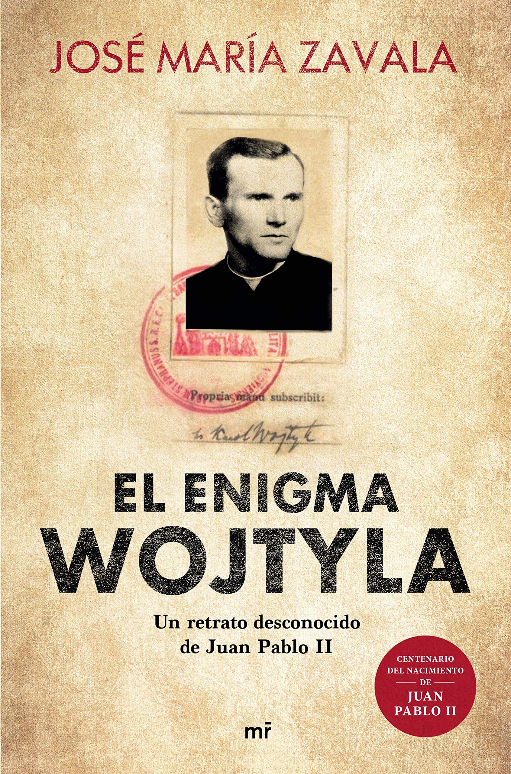 El enigma Wojtyla: Un retrato desconocido de Juan Pablo II (Spanish Edition)