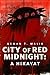 City of Red Midnight: A Hikayat