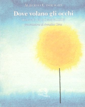 Dove volano gli occhi. Domande per giovani filosofi
