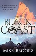 The Black Coast (The God-King Chronicles, #1)