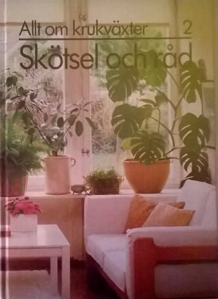 Allt om krukväxter 2: Skötsel och råd (#2)