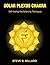 SOLAR PLEXUS CHAKRA by Steve B. Millard