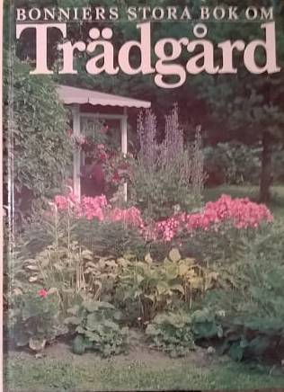 Bonniers stora bok om trädgård (Hardcover)