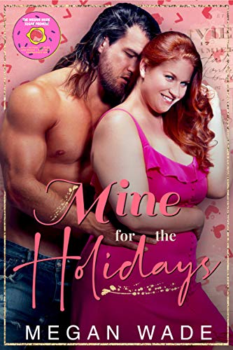 Mine for the Holidays (Kindle Edition)