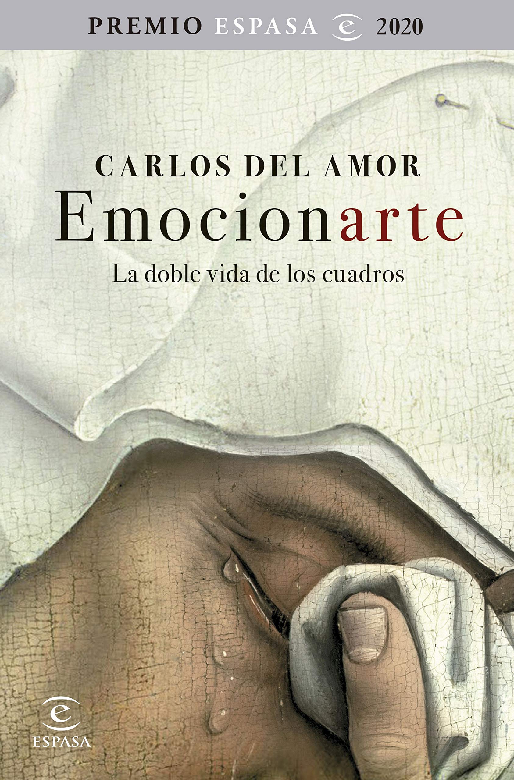 Portada de Emocionarte: La doble vida de los cuadros, de Carlos del Amor