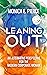 Leaning Out: An Alternative...