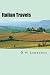 Italian Travels by D.H. Lawrence Italian Travels by D.H. Lawrence