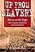 Up from Slavery: Slaves at ...