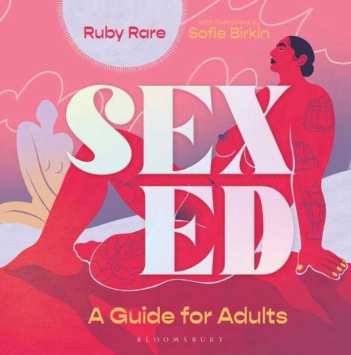 Sex Ed: A Guide for Adults (Hardcover)