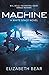 Machine (White Space, #2)