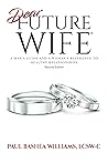 Dear Future Wife:...