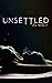 Unsettled
