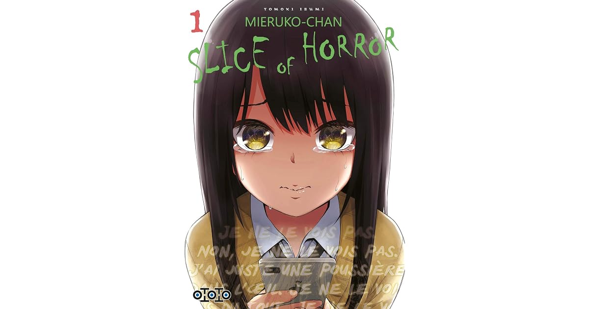Mieruko-chan - Slice Of Horror