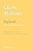 Daybreak New and Selected Poems by Claire Malroux