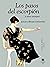 Los pasos del escorpión y otros ensayos by Julio César Londoño