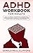ADHD Workbook for Adults: S...