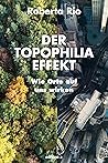 Der Topophilia-Ef...