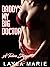 Daddy’s My Big Doctor: A Ta...