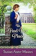 To Find Her Place