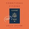 Conditional Citizens by Laila Lalami