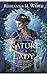 The Nature of a Lady (The S...