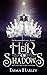 Heir of Shadows (The Shadow...