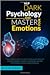 Nlp Dark Psychology and Master your Emotions by Oliver Bennett