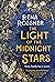 The Light of the Midnight Stars by Rena Rossner