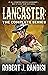 Lancaster: The Complete Series