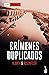 Crímenes duplicados (Sebast...