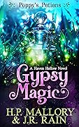 Gypsy Magic (Poppy's Potions, #1) (Haven Hollow, #1)