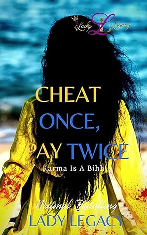 Cheat Once, Pay Twice: Karma Is a Bihh