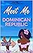 Meet Me In The Dominican Re...