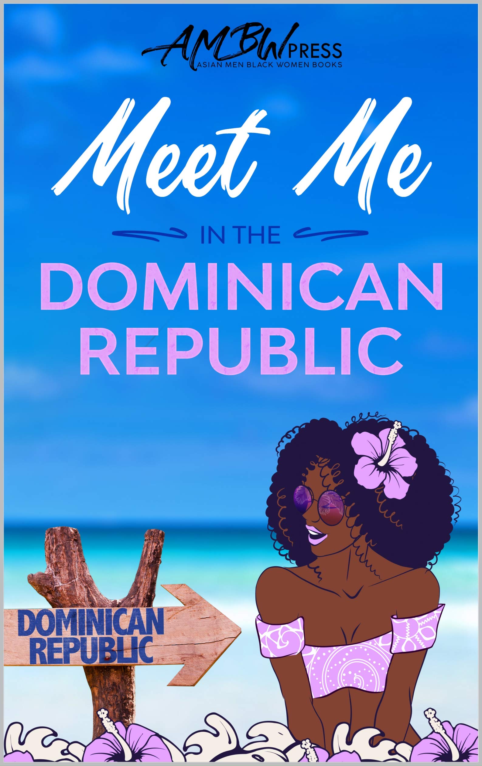Meet Me In The Dominican Republic (Black Women Solo Travel #4)