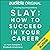Slay: How to Succeed in Your Career