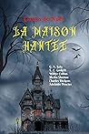 La Maison Hantée:...